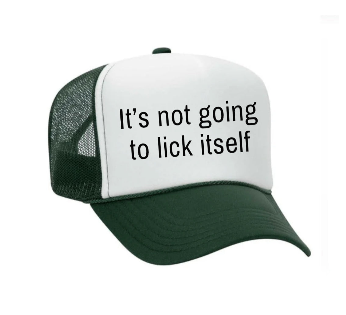 It’s Not Going To Lick Itself Trucker Hat Uncle Bekah’s Inappropriate Trucker Hats
