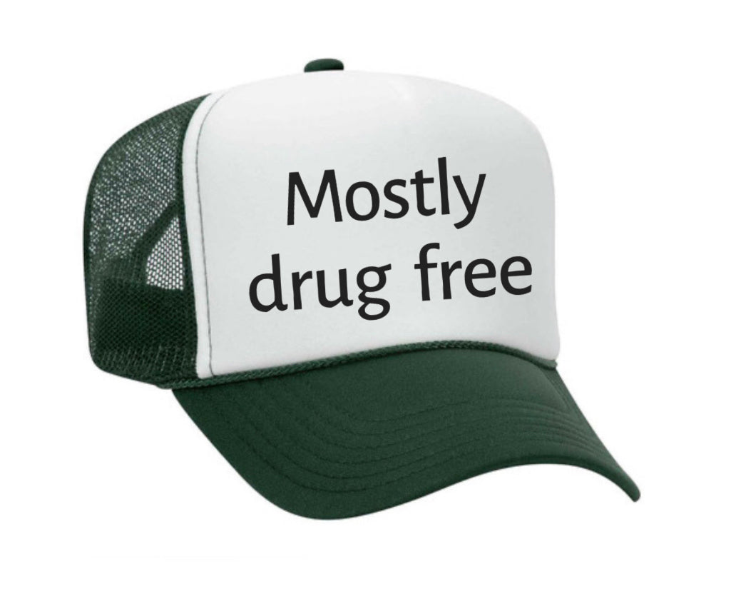 Mostly Drug Free Trucker Hat Uncle Bekah’s Inappropriate Trucker Hats