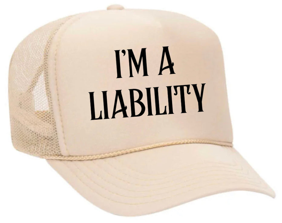 I’m A Liability Trucker Hat Uncle Bekah’s Inappropriate Trucker Hats