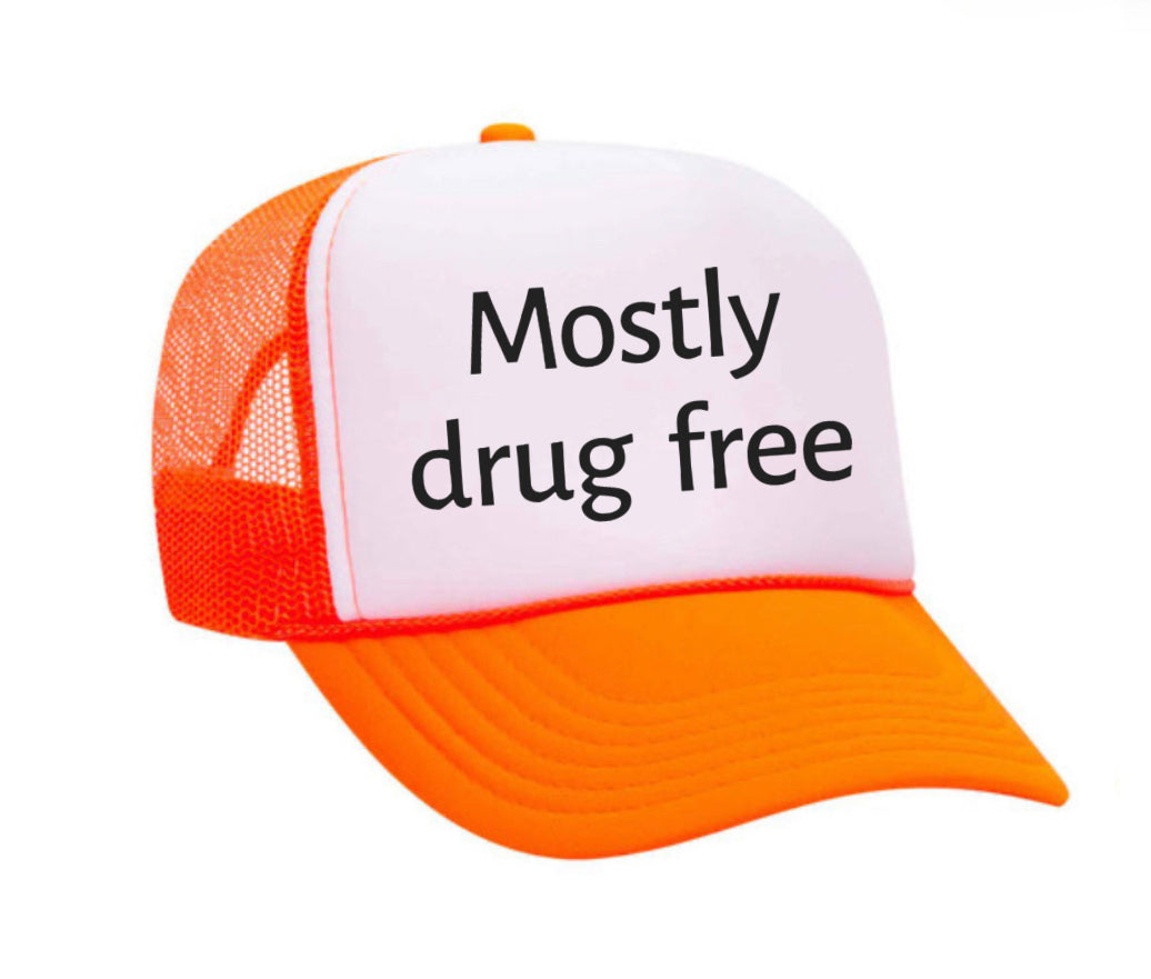 Mostly Drug Free Trucker Hat Uncle Bekah’s Inappropriate Trucker Hats