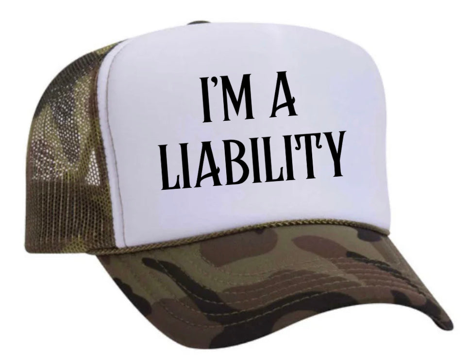 I’m A Liability Trucker Hat Uncle Bekah’s Inappropriate Trucker Hats