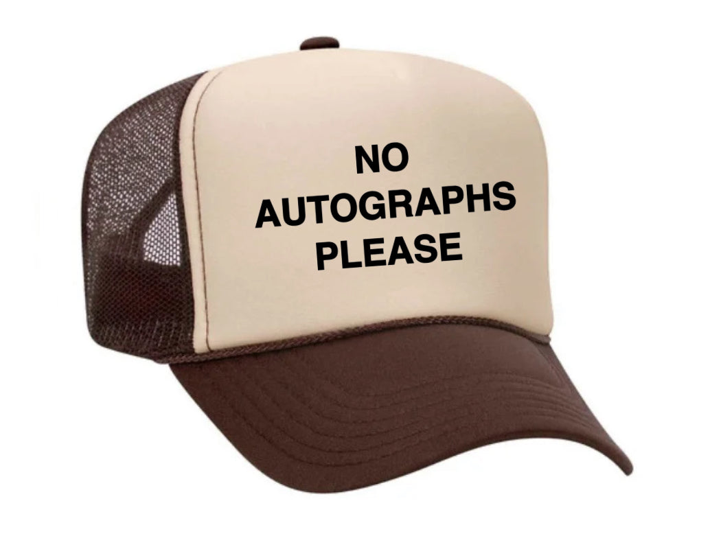 No Autographs Please Trucker Hat Uncle Bekah’s Inappropriate Trucker Hats