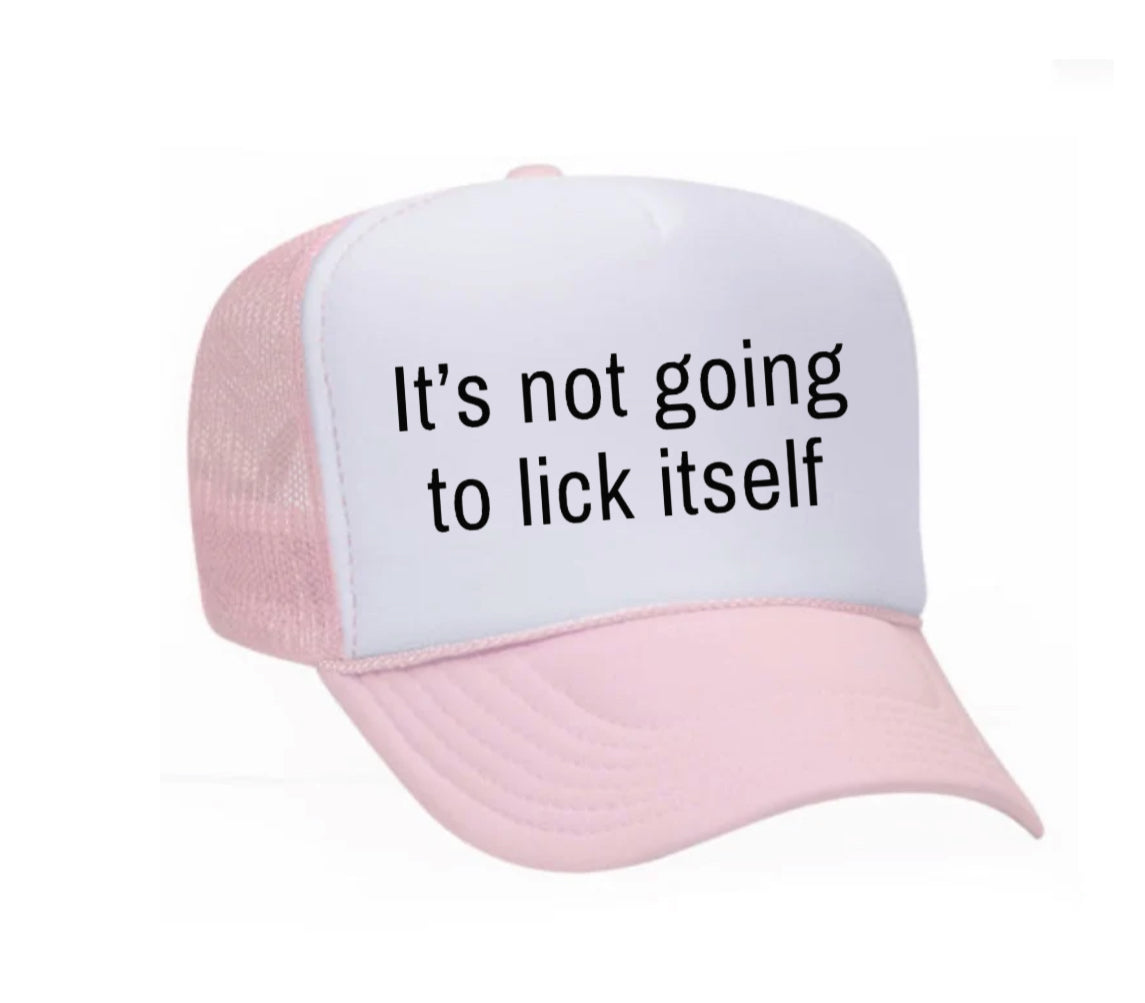 It’s Not Going To Lick Itself Trucker Hat Uncle Bekah’s Inappropriate Trucker Hats
