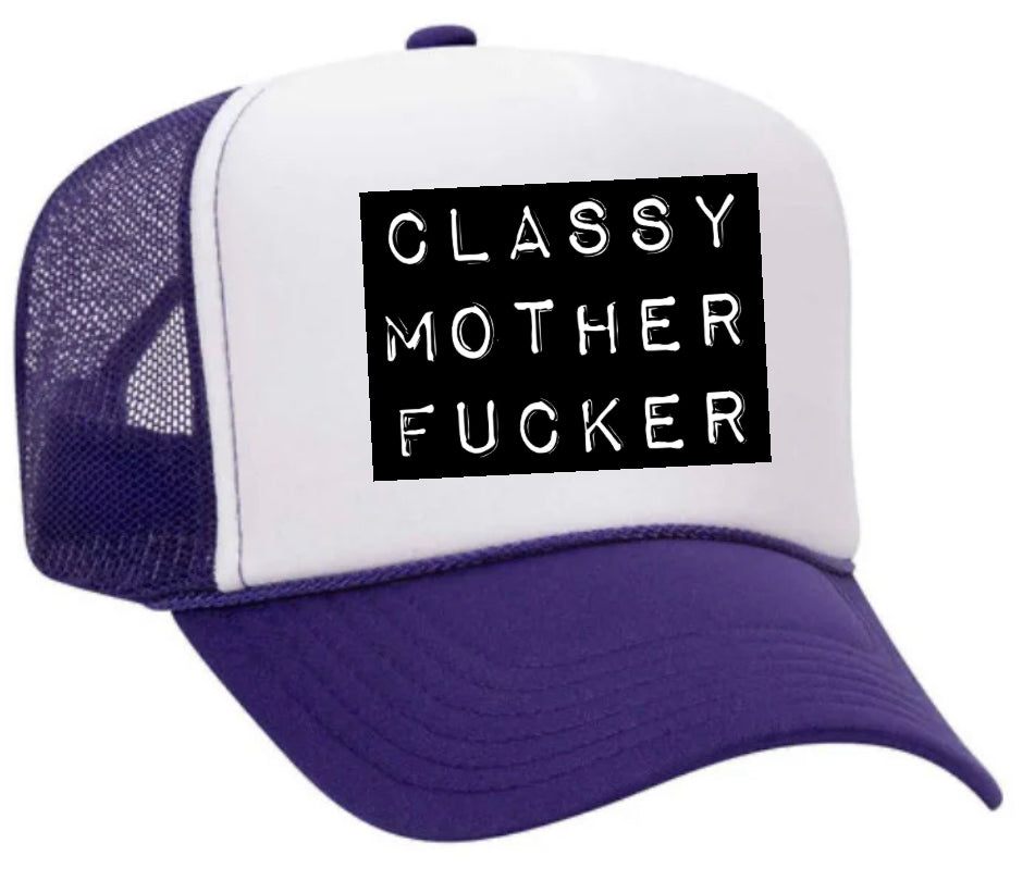 Classy Mother Fcker Block Trucker Hat Uncle Bekah’s Inappropriate Trucker Hats