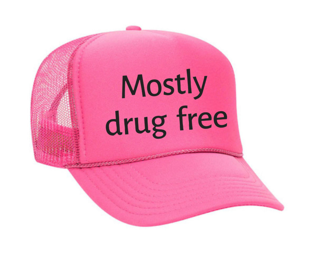 Mostly Drug Free Trucker Hat Uncle Bekah’s Inappropriate Trucker Hats