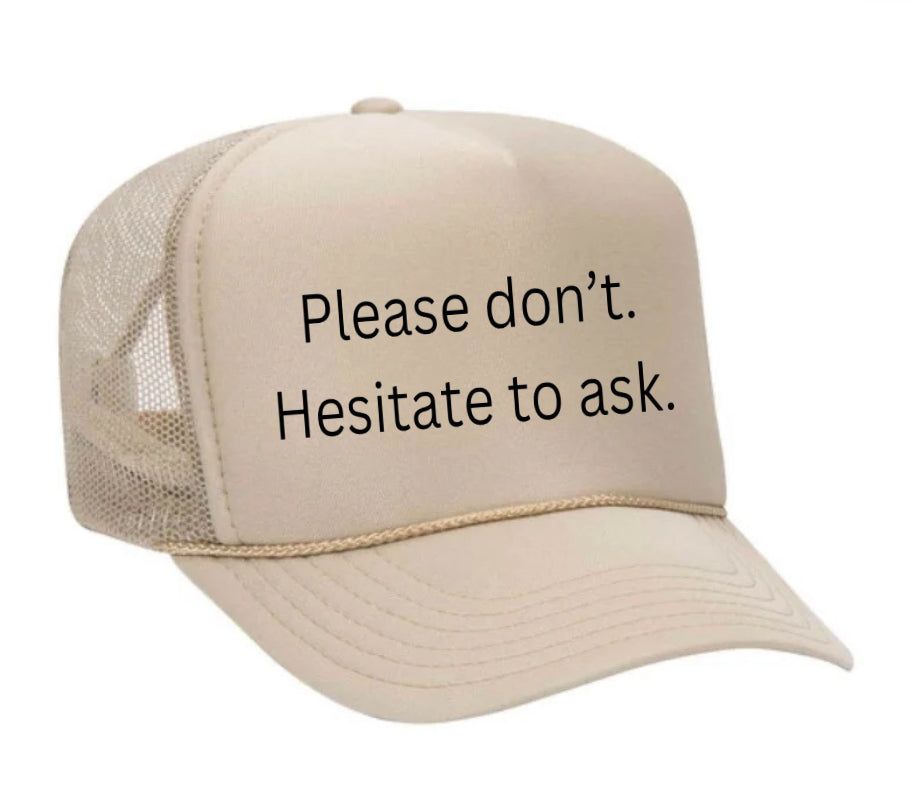 Please Don’t Hesitate To Ask Trucker Hat Uncle Bekah’s Inappropriate Trucker Hats