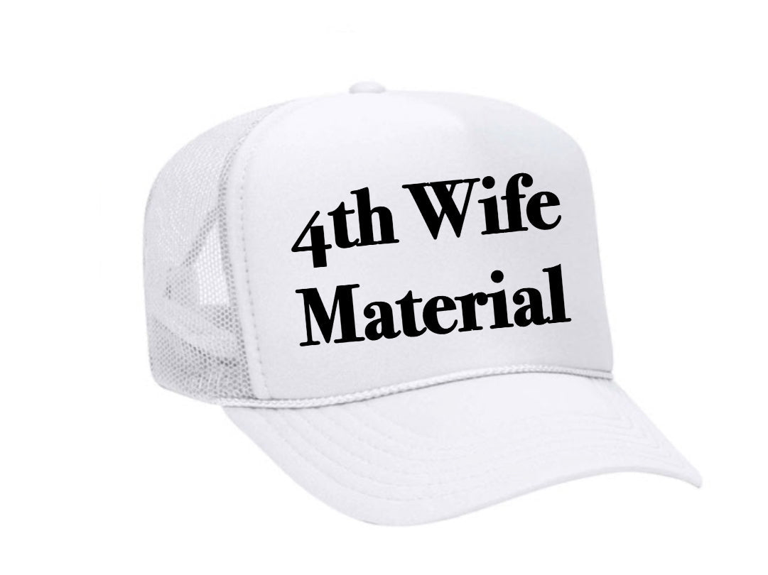 4th Wife Material Trucker Hat Uncle Bekah’s Inappropriate Trucker Hats