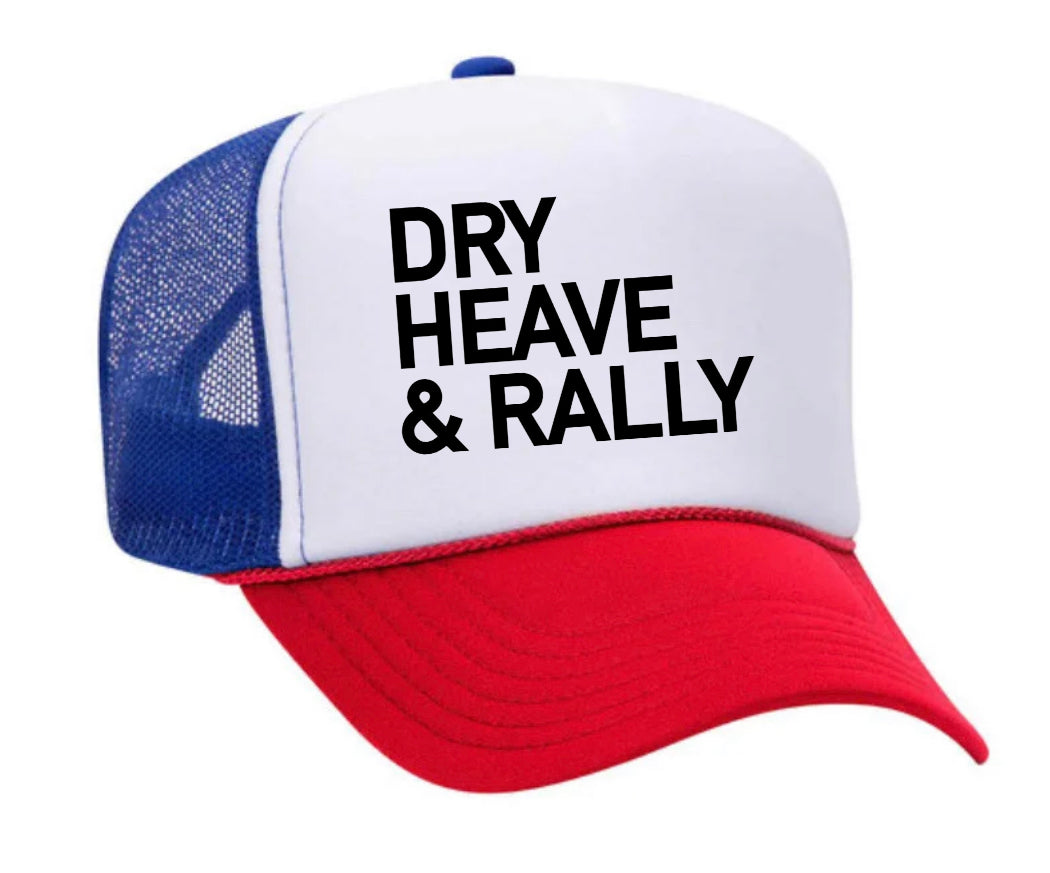 Dry Heave and Rally Trucker Hat Uncle Bekah’s Inappropriate Trucker Hats