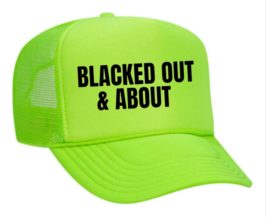 Blacked Out & About Trucker Hat Uncle Bekah’s Inappropriate Trucker Hats