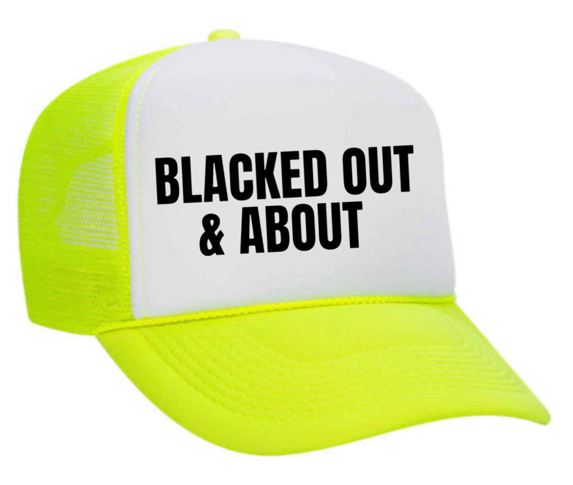 Blacked Out & About Trucker Hat Uncle Bekah’s Inappropriate Trucker Hats