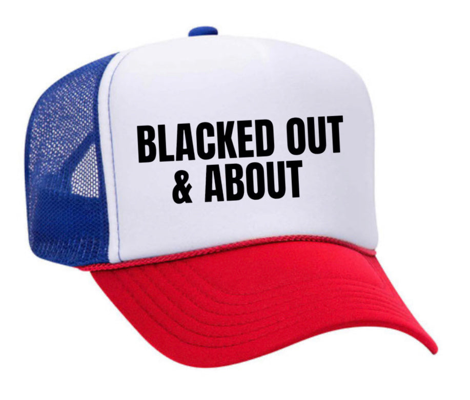 Blacked Out & About Trucker Hat Uncle Bekah’s Inappropriate Trucker Hats