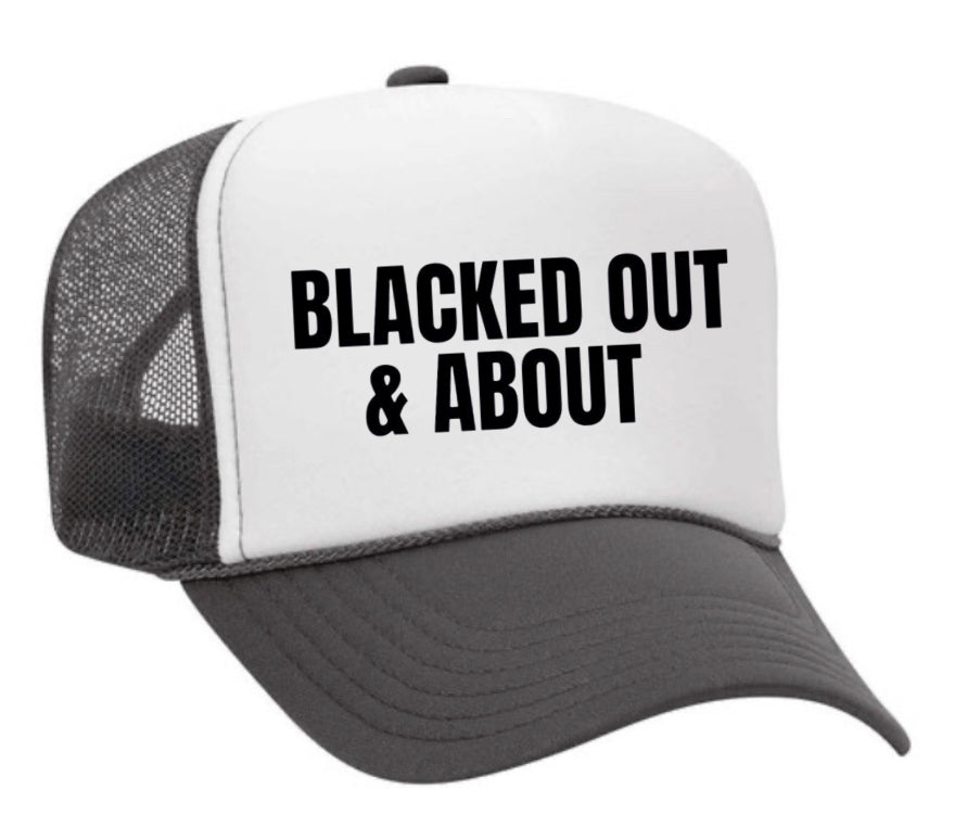 Blacked Out & About Trucker Hat Uncle Bekah’s Inappropriate Trucker Hats