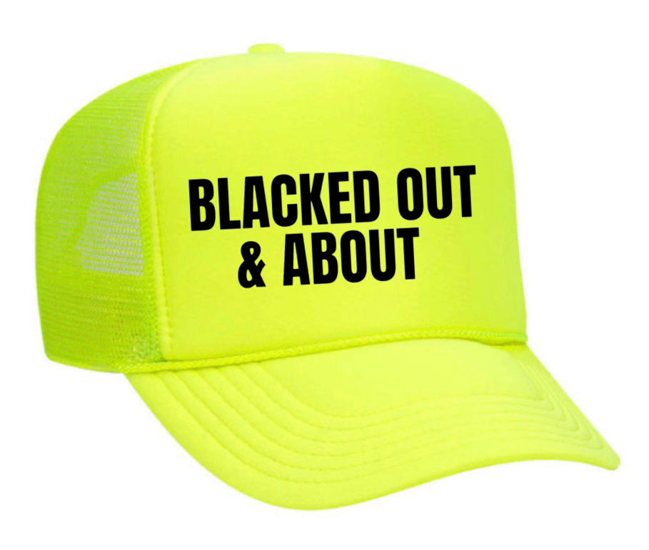 Blacked Out & About Trucker Hat Uncle Bekah’s Inappropriate Trucker Hats