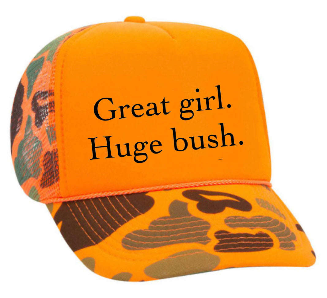 Great Girl Huge Bush Trucker Hat Uncle Bekah’s Inappropriate Trucker Hats