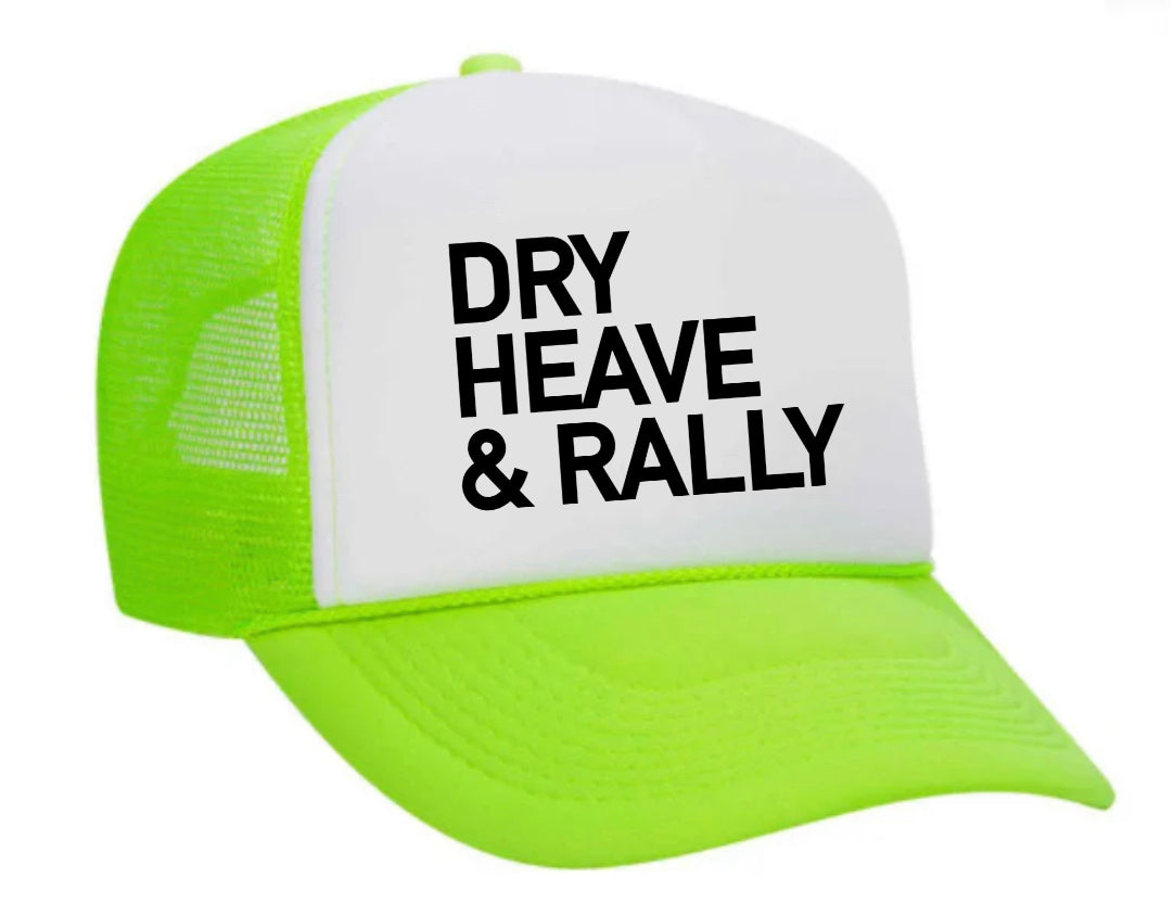 Dry Heave and Rally Trucker Hat Uncle Bekah’s Inappropriate Trucker Hats