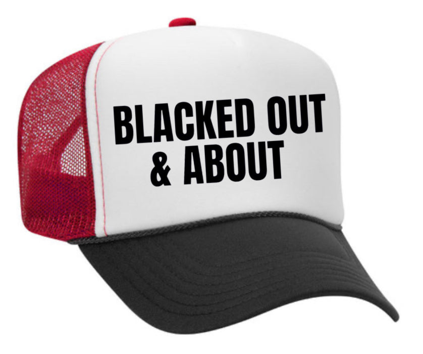 Blacked Out & About Trucker Hat Uncle Bekah’s Inappropriate Trucker Hats