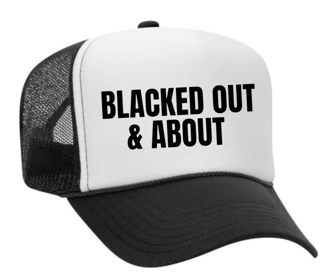 Blacked Out & About Trucker Hat Uncle Bekah’s Inappropriate Trucker Hats