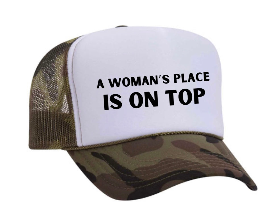 A Woman’s Place Is On Top Trucker Hat Uncle Bekah’s Inappropriate Trucker Hats