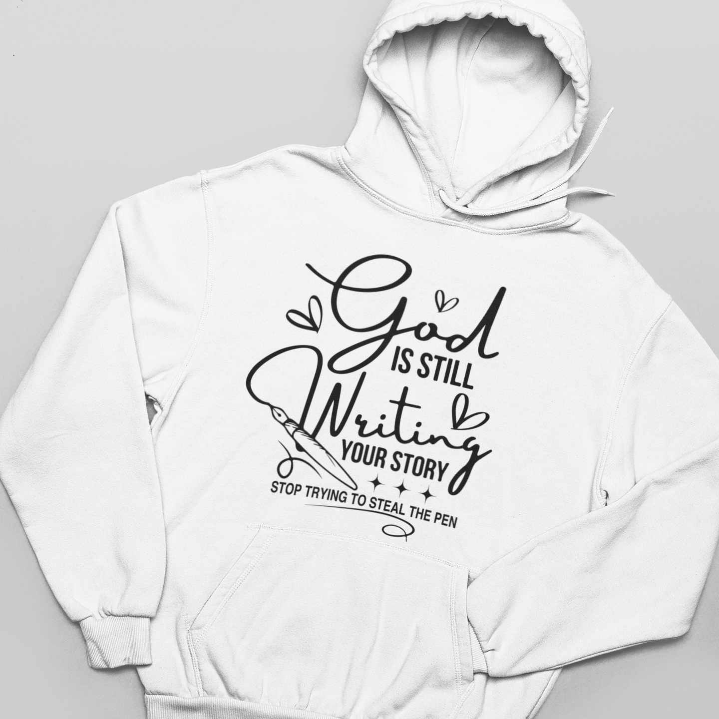 God is Still Writing Graphic Hoodie Tea Shirt Shoppe