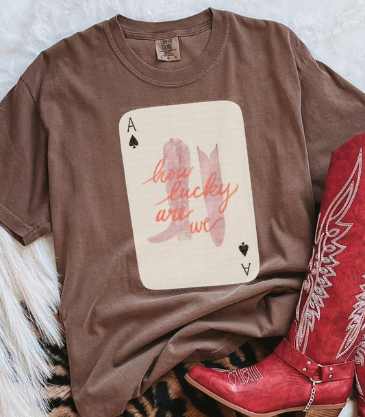 How Lucky Are We Card Graphic T-Shirt Gunpowder and Lace Boutique Nac