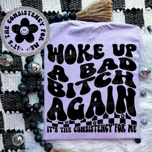 Woke Up a Bad B*tch again Comfort Colors Graphic T-Shirt Gunpowder and Lace Boutique Nac