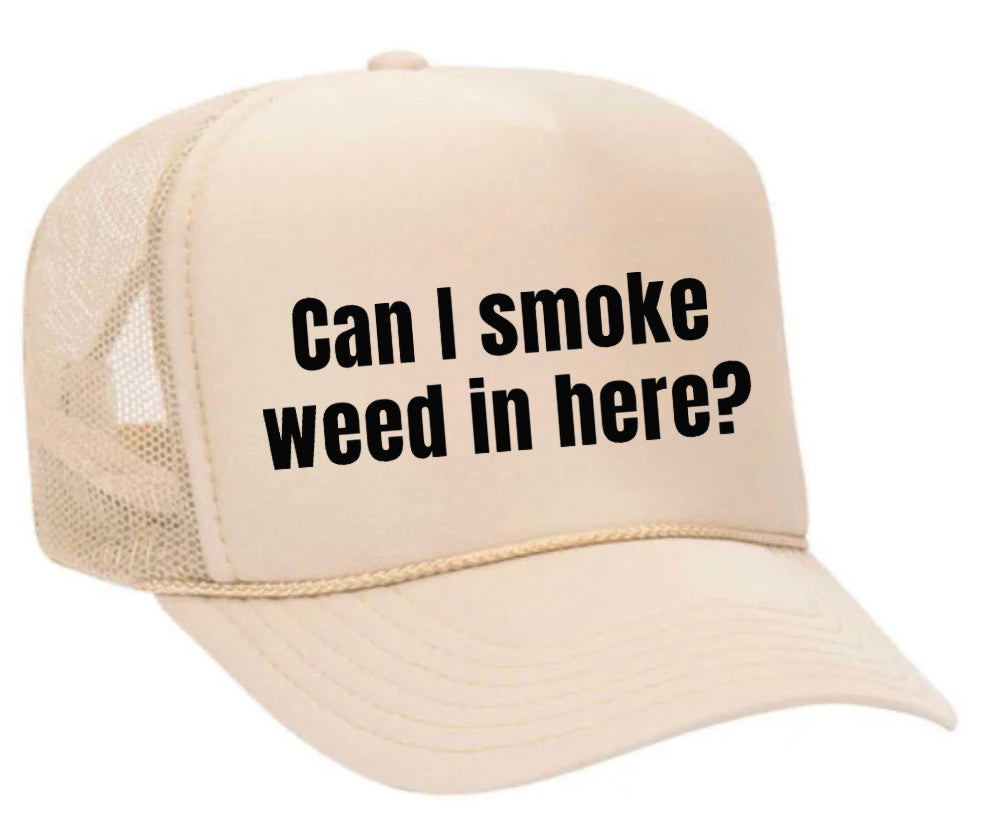 Can I Smoke Weed In Here Trucker Hat Uncle Bekah’s Inappropriate Trucker Hats