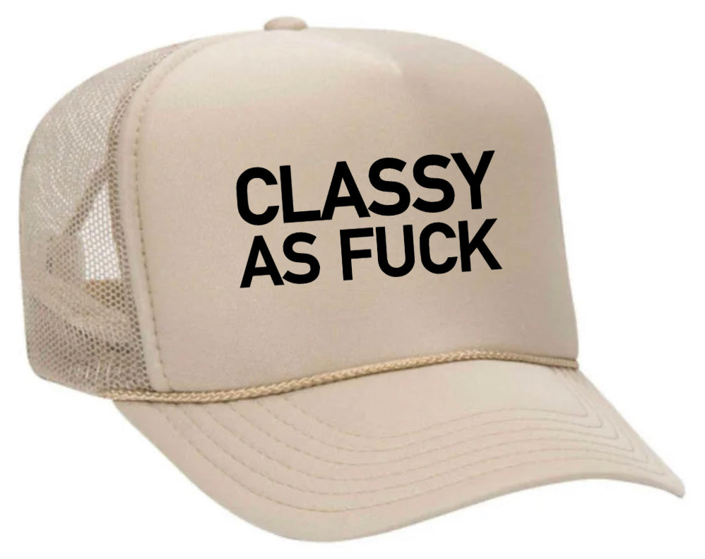 Classy As Fck Trucker Hat Uncle Bekah’s Inappropriate Trucker Hats