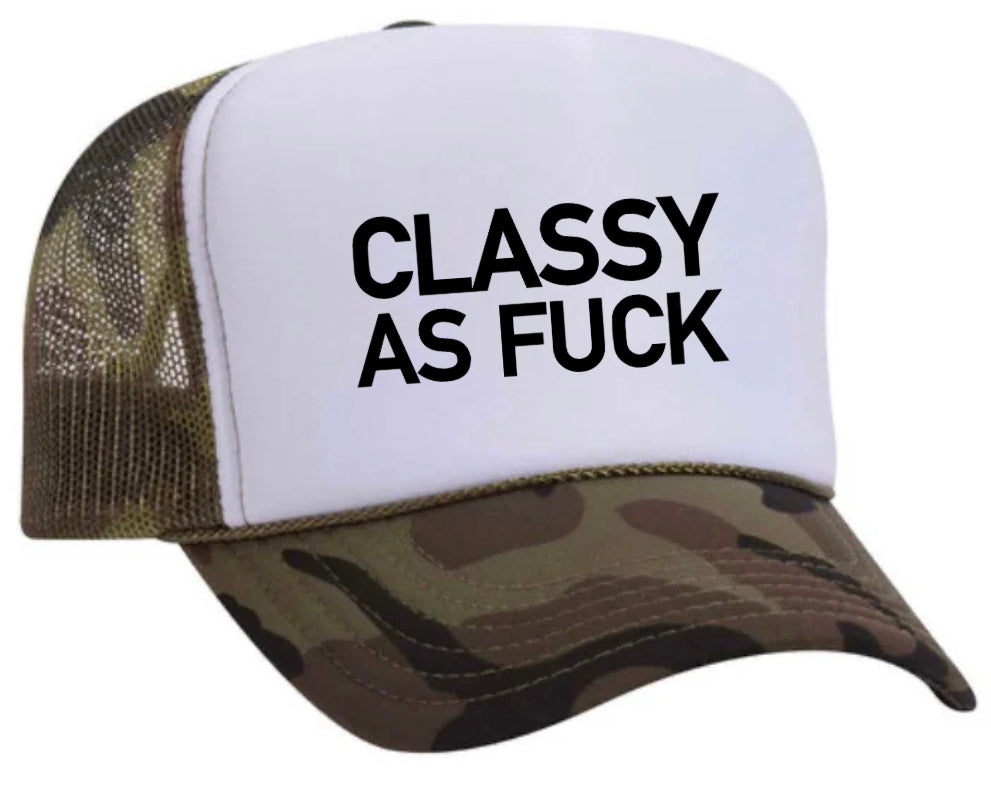 Classy As Fck Trucker Hat Uncle Bekah’s Inappropriate Trucker Hats