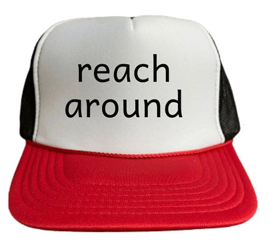 Reach Around Trucker Hat Uncle Bekah’s Inappropriate Trucker Hats
