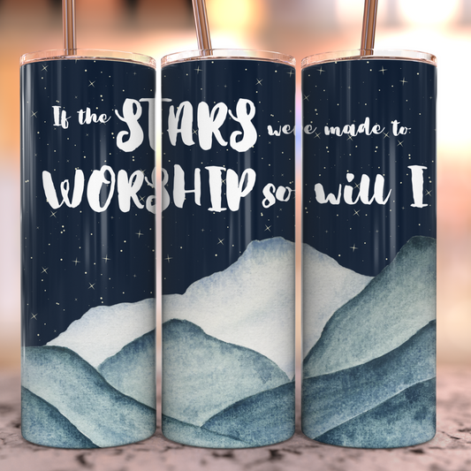 If The Stars Stainless Steel Tumbler Tea Shirt Shoppe