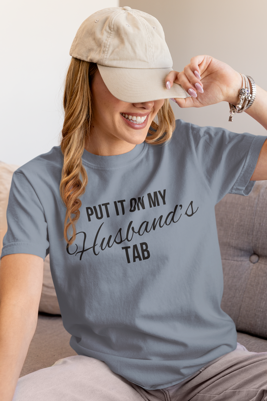 Put It On My Husbands Tab Graphic T-Shirt Tea Shirt Shoppe