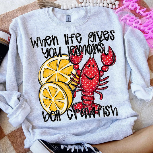 When Life Gives You Lemons Boil Crawfish Graphic T-Shirt Gunpowder and Lace Boutique Nac