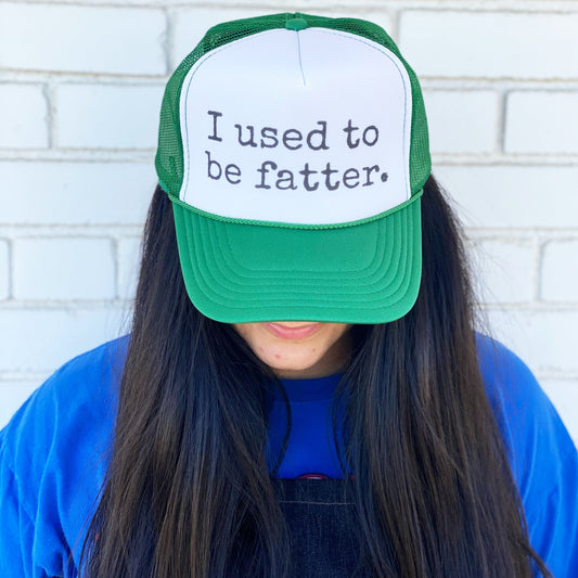 I Used To Be Fatter Trucker Hat Uncle Bekah’s Inappropriate Trucker Hats