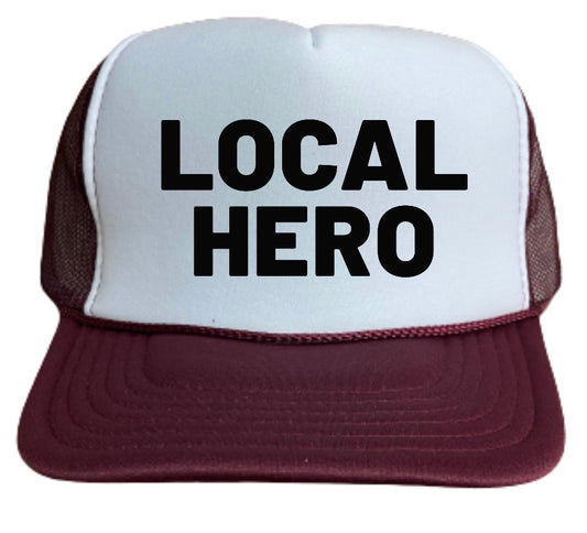Local Hero Trucker Hat Uncle Bekah’s Inappropriate Trucker Hats