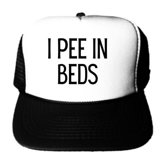 I Pee In Beds Trucker Hat Uncle Bekah’s Inappropriate Trucker Hats
