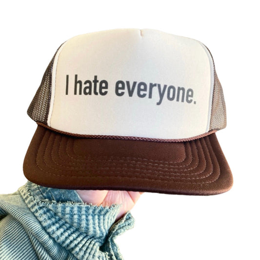 I Hate Everyone Trucker Hat Uncle Bekah’s Inappropriate Trucker Hats