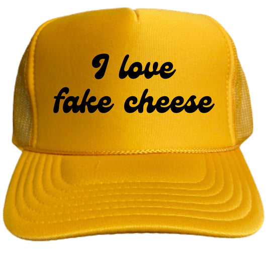 I Love Fake Cheese Trucker Hat Uncle Bekah’s Inappropriate Trucker Hats