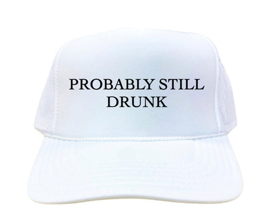 Probably Still Drunk Trucker Hat Uncle Bekah’s Inappropriate Trucker Hats
