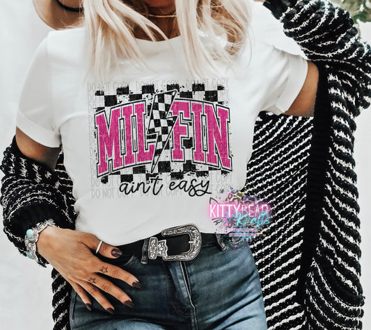 Milfin Aint Easy (pink&black) Graphic T-Shirt Kittybear Krafts