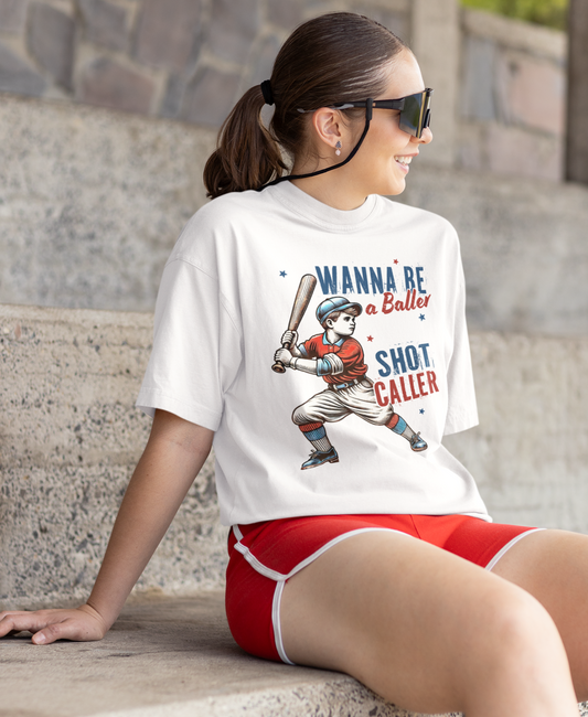 Wanna Be A Baller Shot Caller Baseball Game Day Graphic T-Shirt Tea Shirt Shoppe
